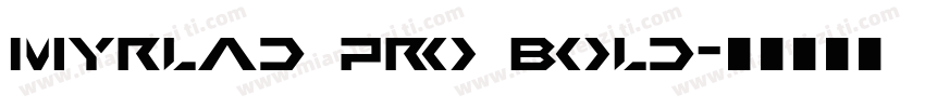 MYRLAD PRO BOLD字体转换